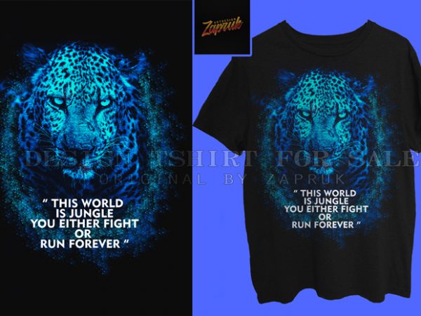 Leopard quotes buy t shirt design for commercial use
