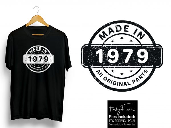 Made in 1979 original part | original design for sale ready made tshirt design