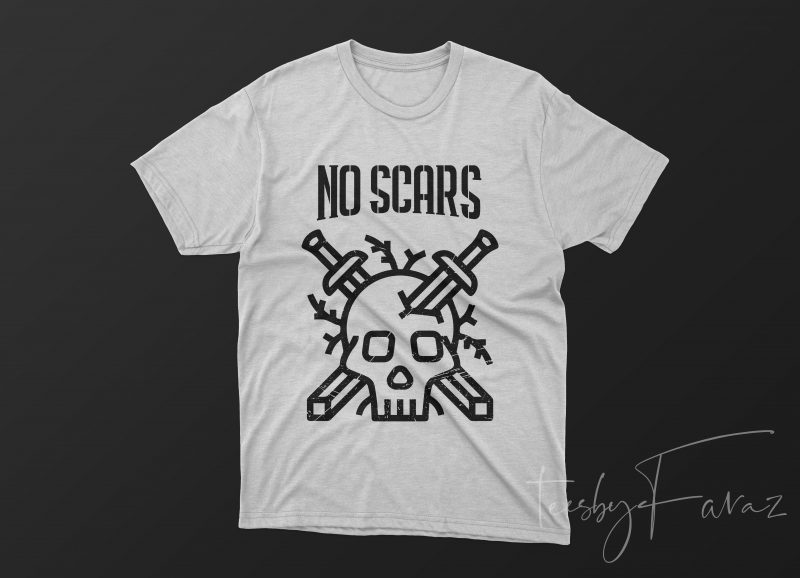 No Scars | Tattoo | Skull Art | T Shirt Design for sale