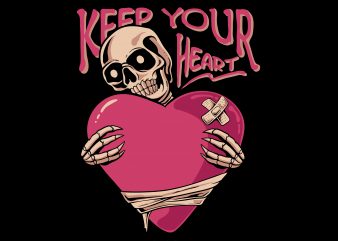 Keep your heart t shirt design for purchase