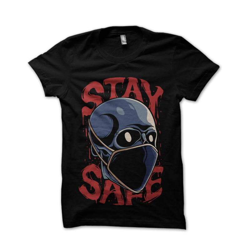 Stay safe t shirt design for sale