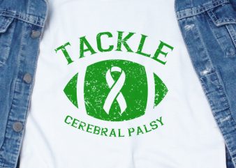 Tackle Cerebral Palsy SVG – Cerebral Palsy – Awareness – buy t shirt design artwork