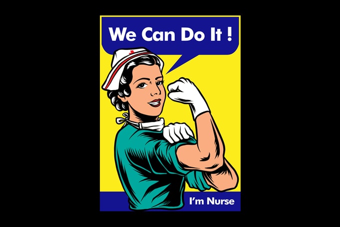 Nurse We Can Do it graphic t-shirt design