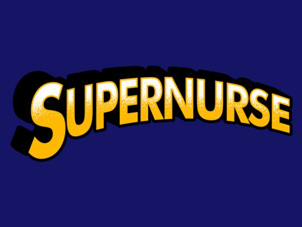 Super nurse graphic t-shirt design