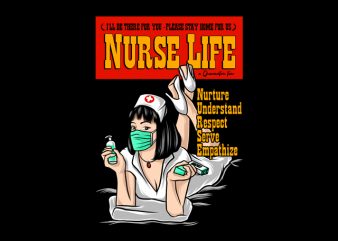 Nurse Life graphic t-shirt design