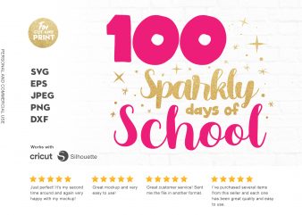 100 sparkly day of school commercial use t-shirt design