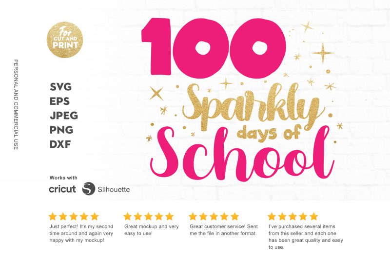 100 sparkly day of school commercial use t-shirt design