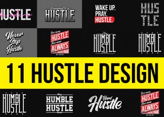 11 Hustle Design t shirt design for purchase