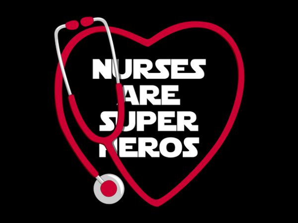 Nurses are super heros t-shirt design png