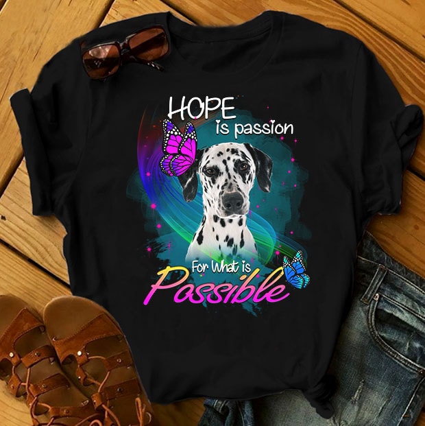 1 DESIGN 30 VERSIONS – DOGS – Hope is passion for what is possible – buy t shirt design artwork