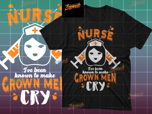 Funny quotes nurse part 2 – tshirt design for sale ready to print