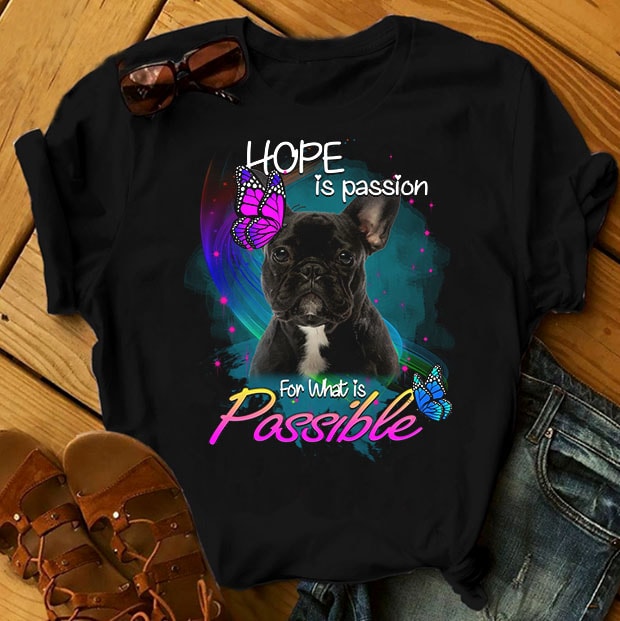 1 DESIGN 30 VERSIONS – DOGS – Hope is passion for what is possible – buy t shirt design artwork