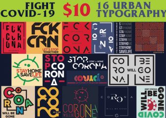 16 Fight Corona Urban Typo Designs Bundle