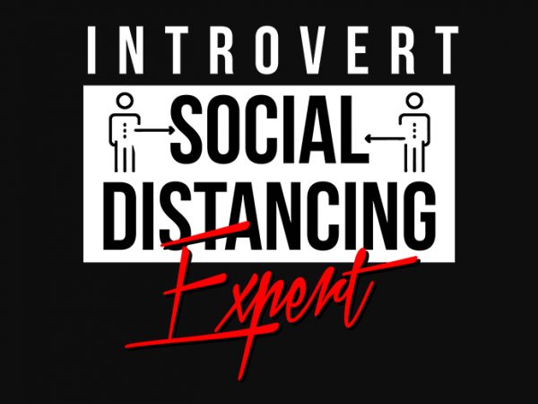 Introvert social distancing expert t-shirt design png
