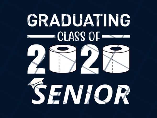 Graduating class of 2020 senior buy t shirt design