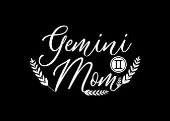 Gemini Mom t-shirt design png