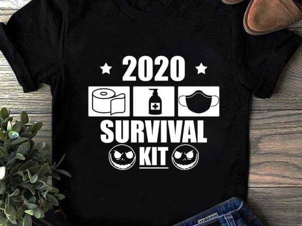 2020 survival kit, coronavirus, covid19 svg buy t shirt design artwork