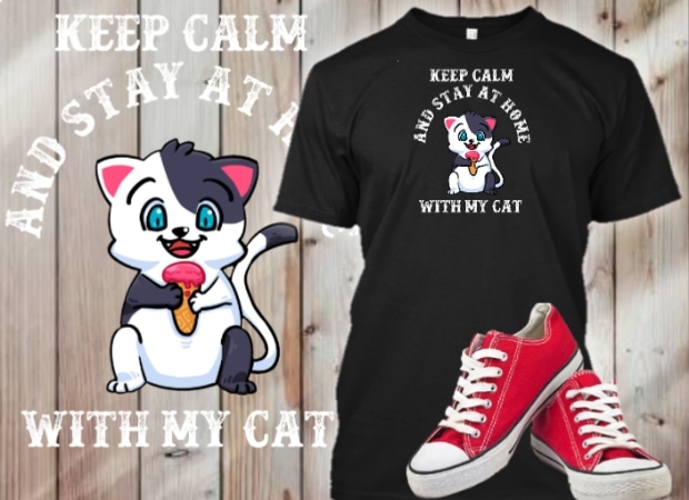 Cat – stay at home with my cat buy t shirt design for commercial use