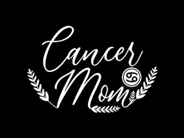 Cancer mom design for t shirt t shirt design for sale