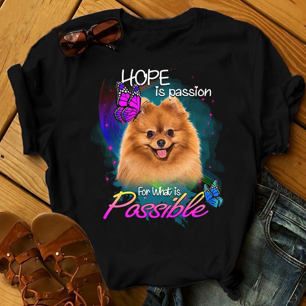 1 DESIGN 30 VERSIONS – DOGS – Hope is passion for what is possible – buy t shirt design artwork