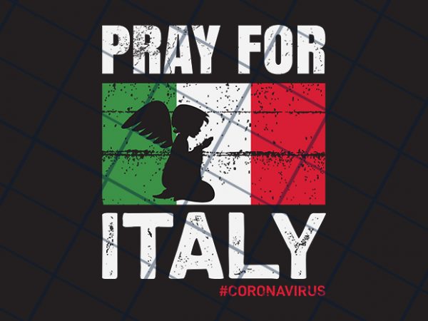 Pray for italy t-shirt design for commercial use