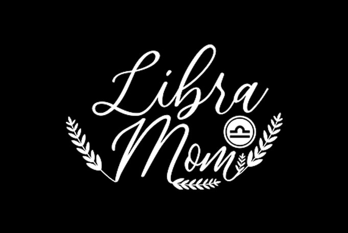 Libra Mom t shirt design template