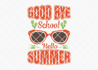 Goodbye school, hello summer, summer/beach tshirt design