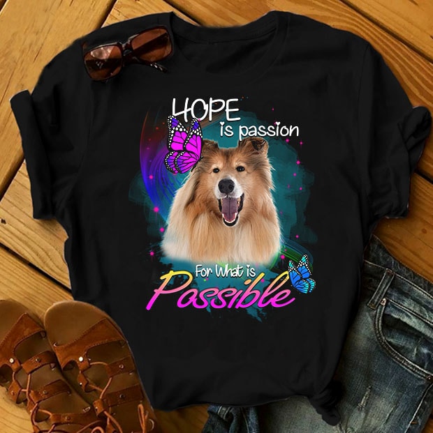 1 DESIGN 30 VERSIONS – DOGS – Hope is passion for what is possible – buy t shirt design artwork