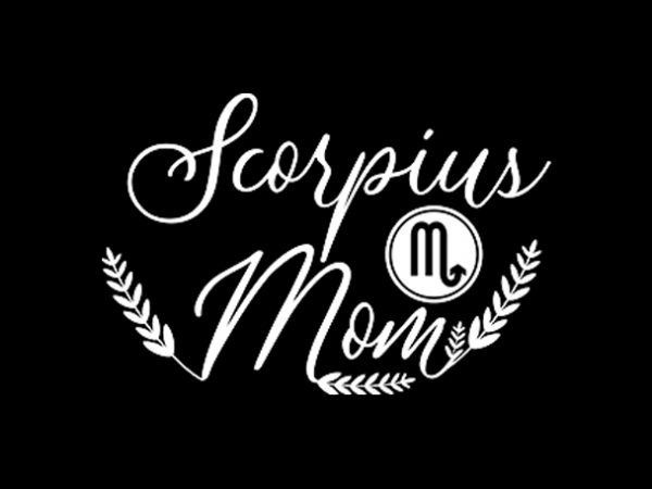 Scorpius mom graphic t-shirt design