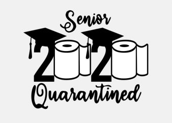 senior 2020 quarantined buy t shirt design artwork