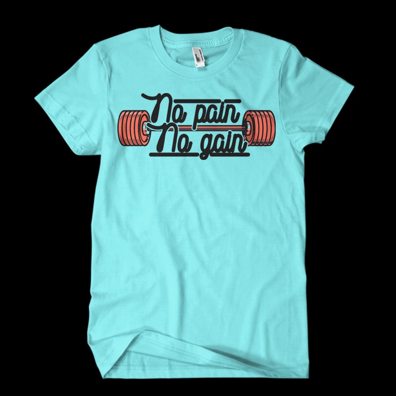 No pain gym buy t shirt design