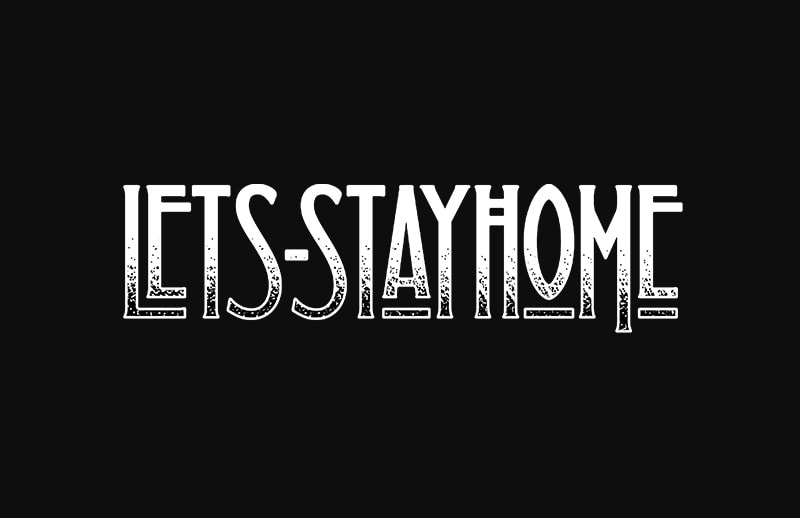 lets stay home print ready t shirt design