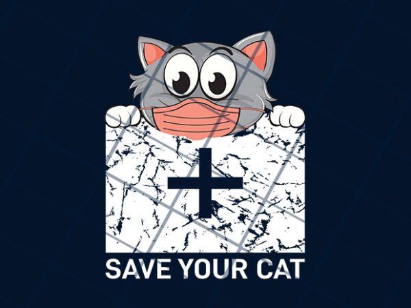 Save your cat, corona awareness t shirt design to buy