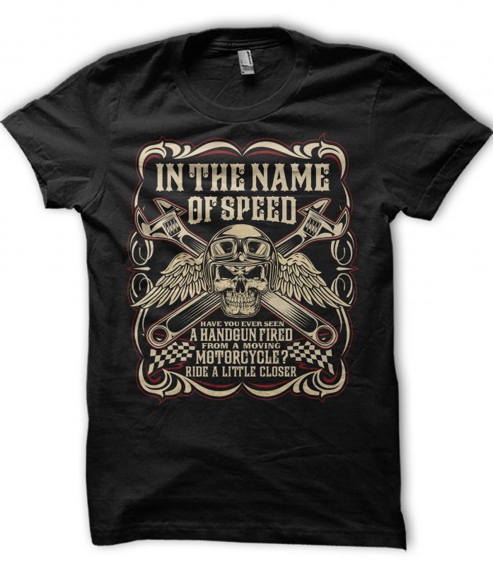 in the name of speed t-shirt design for commercial use