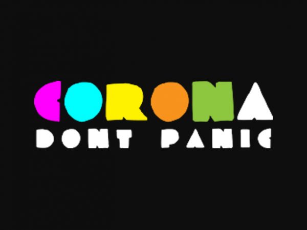 Corona dont panic buy t shirt design artwork