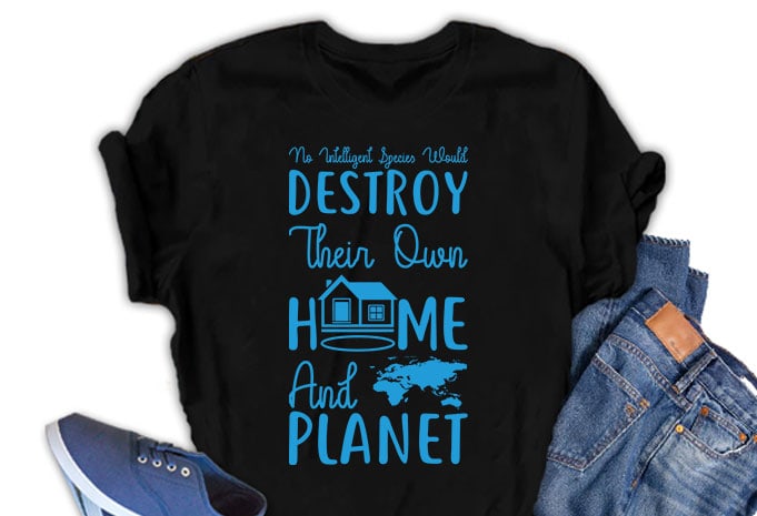 50 best selling Earth day designs, Recycle designs, Planet designs, Save the earth designs, No plastic designs,planting tree designs bundle