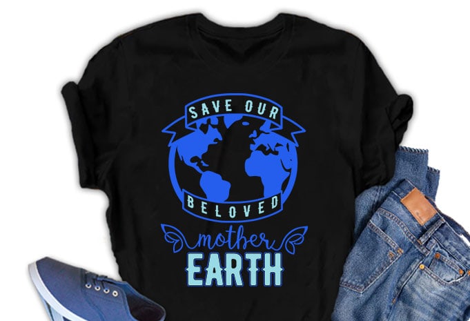 50 best selling Earth day designs, Recycle designs, Planet designs, Save the earth designs, No plastic designs,planting tree designs bundle