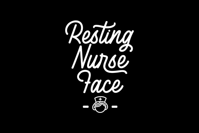 Resting Nurse Face t shirt design template