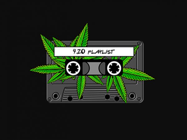 420 marijuana cannabis ganja playlist t shirt design for download