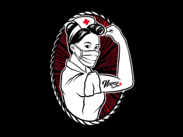 Strong nurse graphic t-shirt design