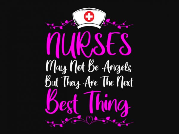 Nurses best thing buy t shirt design