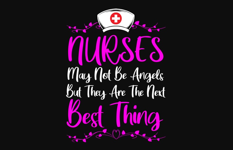Nurses Best Thing buy t shirt design