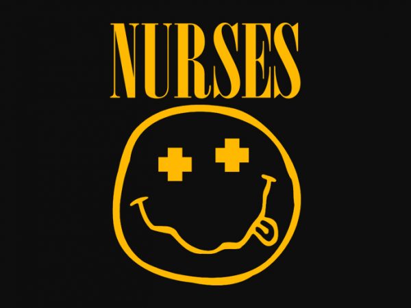 Nurses nirvana parody t shirt design template