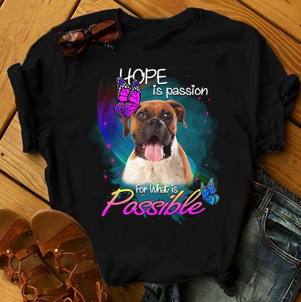 1 DESIGN 30 VERSIONS – DOGS – Hope is passion for what is possible – buy t shirt design artwork