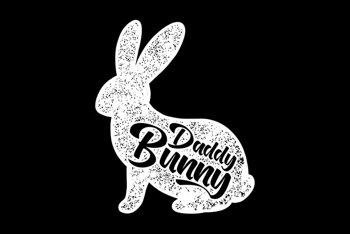 Daddy Bunny Happy Easter t-shirt design for sale
