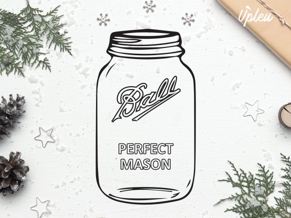 Ball perfect mason jar t shirt design for purchase