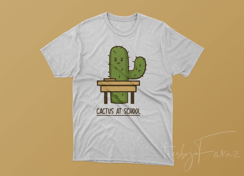 Cactus at school, cool t shirt design for sale - Buy t-shirt designs
