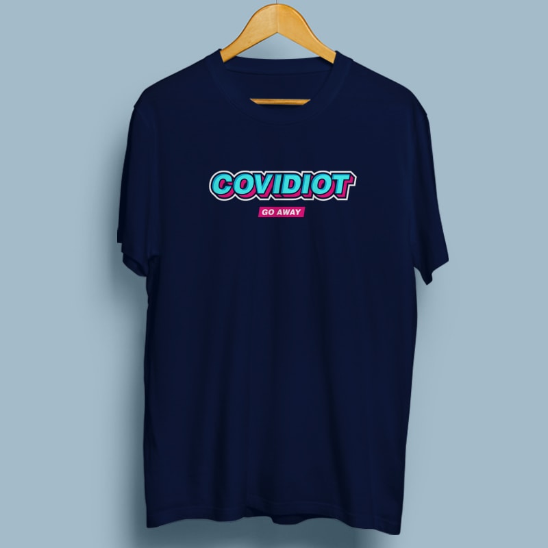 COVIDIOT 2 graphic t-shirt design