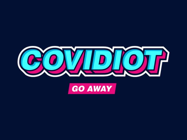 Covidiot 2 graphic t-shirt design