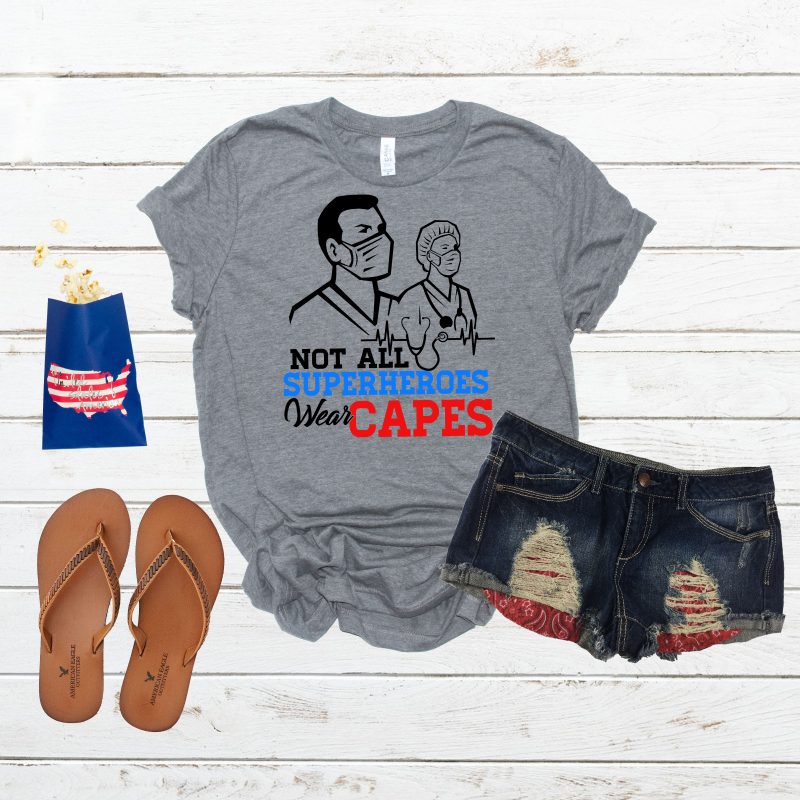 Not All Heroes Wear Capes commercial use t-shirt design